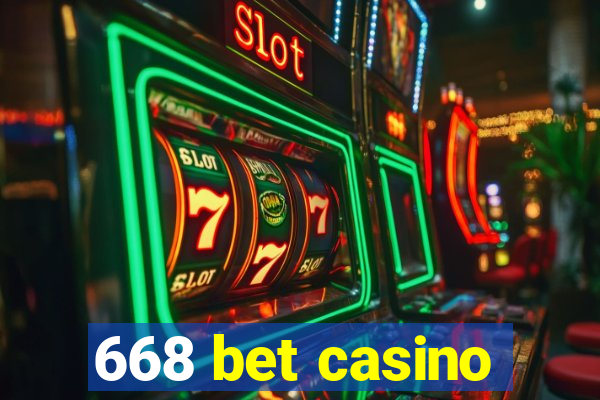 668 bet casino